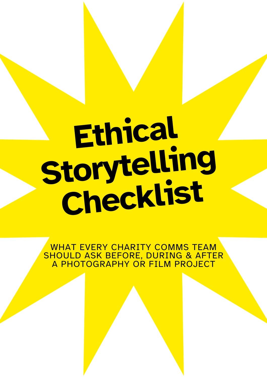 Free ethical storytelling checklist for charity comms teams — photography and film guide by Portray Your Story